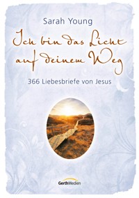 Ich bin das Licht auf deinem Weg - Sarah Young - ebook