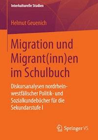 Migration und Migrant(inn)en im Schulbuch - Helmut Geuenich - ebook