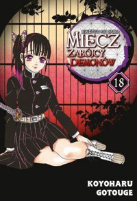 Miecz zabójcy demonów - Kimetsu no Yaiba. Tom 18 - Koyoharu Gotouge - książka
