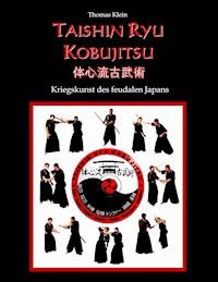 Taishin Ryu Kobujitsu - Thomas Klein - ebook