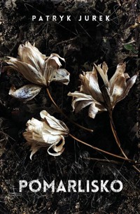 Pomarlisko - Patryk Jurek - ebook + audiobook + książka