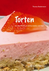 Torten - Thomas Biedermann - ebook
