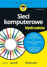 Sieci komputerowe dla bystrzaków - Lowe Doug - książka
