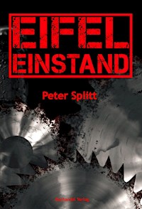 Eifel-Einstand - Peter Splitt - ebook