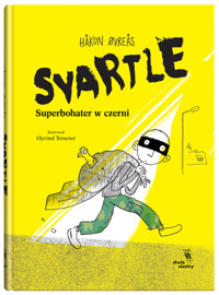 Svartle. Superbohater w czerni - Hakon Ovreas - książka