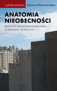 Anatomia nieobecności - Martyna Wielewska-Baka - książka