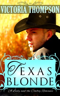 Texas Blonde - Victoria Thompson - ebook