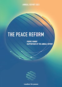 The Peace Reform - Prospective et Innovation - ebook