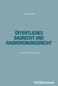 Öffentliches Baurecht und Raumordnungsrecht - Ulrich Battis - ebook
