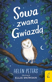 Sowa zwana Gwiazdą - Peters Helen - książka