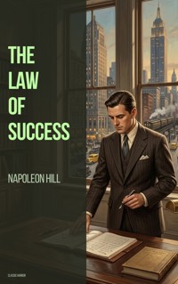 The Law of Success - Hill Napoleon - ebook
