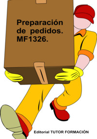 Preparación De Pedidos. Mf1326. - Carmen Arenal Laza - ebook