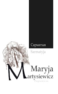 Sarmatyja - Martysiewicz Maryja - książka