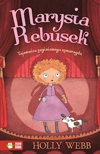 Marysia Rebusek Część 2 Tajemnica zaginionego szmaragdu - Holly Webb - książka