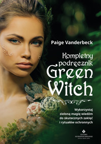 Kompletny podręcznik Green Witch - Vanderbeck Paige - ebook + książka