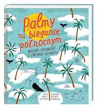 Palmy na biegunie północnym. - Horst Marc - książka