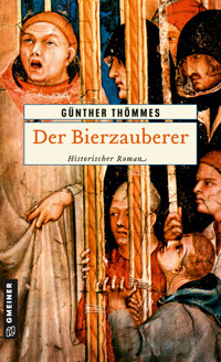 Der Bierzauberer - Günther Thömmes - ebook