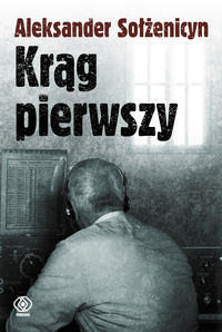 Krąg pierwszy - Aleksander Sołżenicyn - książka