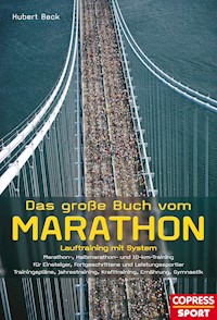 Das große Buch vom Marathon - Hubert Beck - ebook