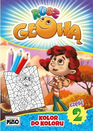 Rusz głową. Część 2. Kolor do koloru - zbiorowa praca - książka