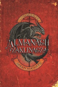 Summoner Zaklinacz Almanach zaklinacza - Matharu Tharan - książka