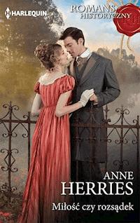 Miłość czy rozsądek - Herries Anne - ebook