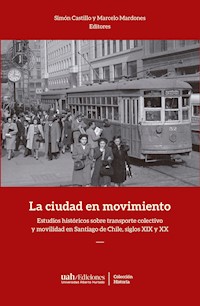 La ciudad en movimiento -  - ebook