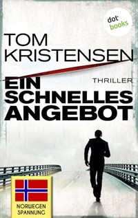 Ein schnelles Angebot - Tom Kristensen - ebook