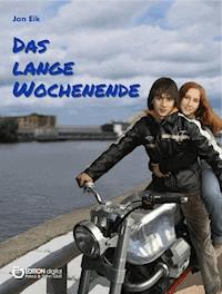 Das lange Wochenende - Jan Eik - ebook