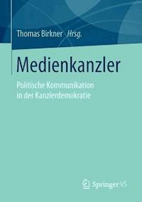 Medienkanzler -  - ebook