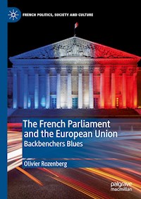 The French Parliament and the European Union - Olivier Rozenberg - ebook