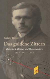 Das goldene Zittern - Nataly Ritzel - ebook