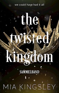 The Twisted Kingdom - Mia Kingsley - ebook