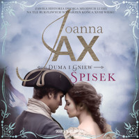 Duma i gniew. Spisek - Joanna Jax - ebook + audiobook + książka