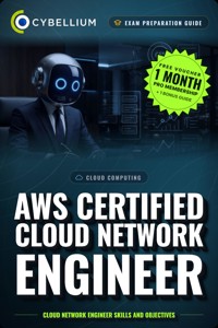 AWS Certified Cloud Network Engineer - Cybellium - ebook