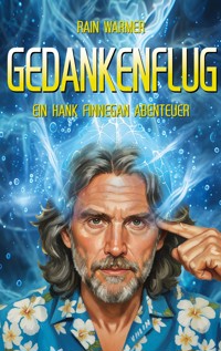 Gedankenflug - Rain Warmer - ebook