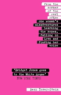 From the Corner of the Oval Office - Dorey-Stein Beck - książka