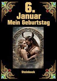 6. Januar, mein Geburtstag - Andreas Kühnemann - ebook