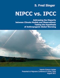 NIPCC vs. IPCC - S. Fred Singer - ebook