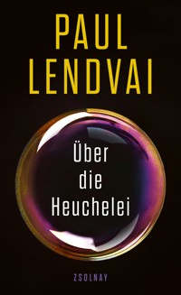 Über die Heuchelei - Paul Lendvai - ebook