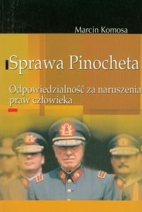 Sprawa Pinocheta - Komosa Marcin - książka