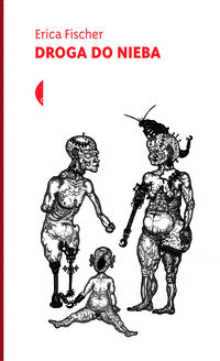 Droga do nieba - Erica Fischer - książka