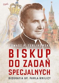 Biskup do zadań specjalnych - Tomasz Terlikowski - książka