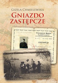 Gniazdo zastępcze - Chmielewska Gizela - książka