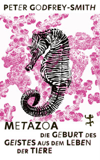 Metazoa - Peter Godfrey-Smith - ebook