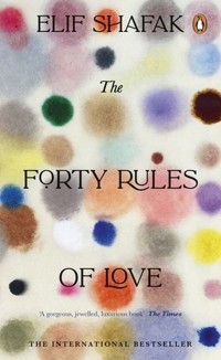 The Forty Rules of Love - Shafak Elif - książka