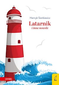 Latarnik i inne nowele - Sienkiewicz Henryk - książka