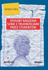 Sposoby radzenia sobie z trudnościami przez studentów - Iskra Justyna - książka