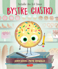 Bystre Ciastko. Smaczna Banda i emocje - Jory John - książka