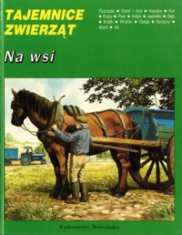 Tajemnice zwierząt. Na wsi - Michel Cuisin - ebook